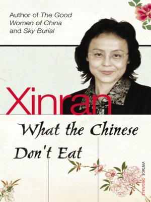 What the Chinese Don't Eat - ebook
